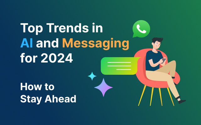top trends in ai and messaging
